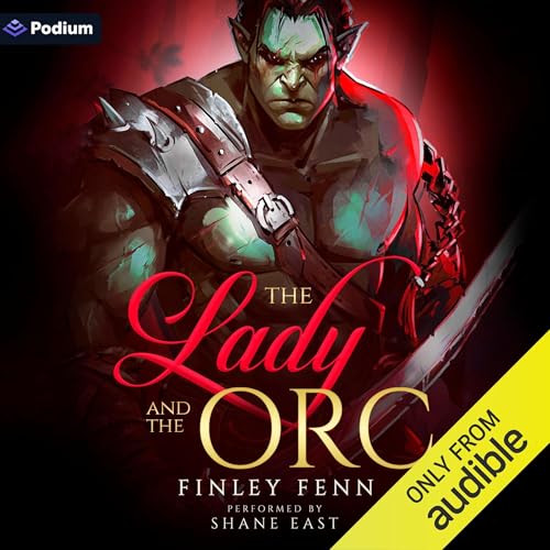 The Lady and the Orc