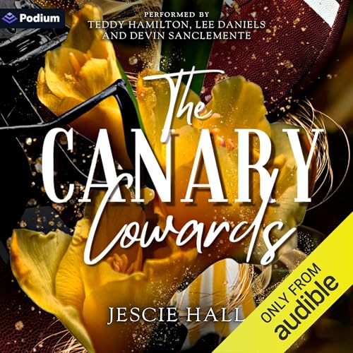 The Canary Cowards