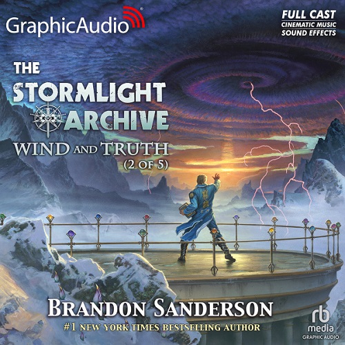 Wind and Truth (2 of 5) [Dramatized Adaptation]
