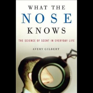 What the Nose Knows