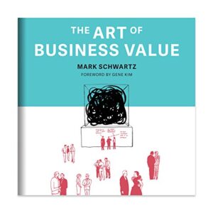 The Art of Business Value
