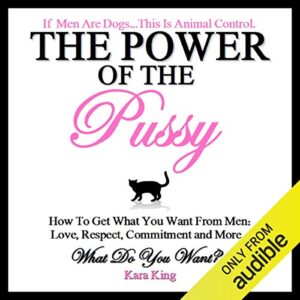 The Power of the Pussy
