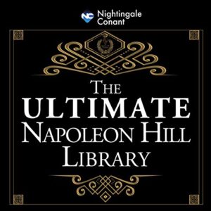 The Ultimate Napoleon Hill Library