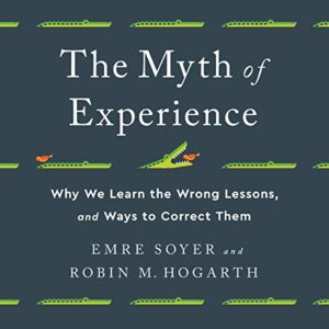 The Myth of Experience