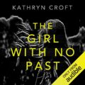 The Girl with No Past