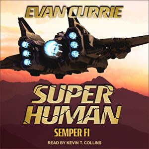 Superhuman: Semper Fi