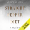 Straight Pepper Diet