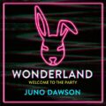 Wonderland - Welcome To The Party
