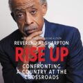 Rise Up: Confronting a Country at the Crossroads