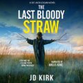 The Last Bloody Straw