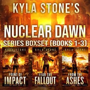 Nuclear Dawn Box Set, Books 1-3