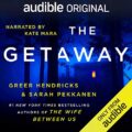 The Getaway (Audible Original)