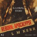 Reborn: Apocalypse: Book 2