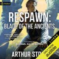 Respawn: Blade of the Ancients