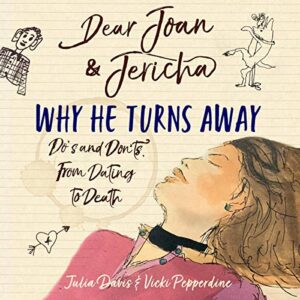 Dear Joan & Jericha - Why He Turns Away