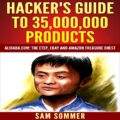 Hackers Guide to 35,000,000 Products