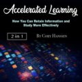 Accelerated Learning 2 in 1