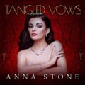 Tangled Vows: Mistress, Book 1