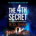 The 4th Secret: Harker Chronicles, Book 2