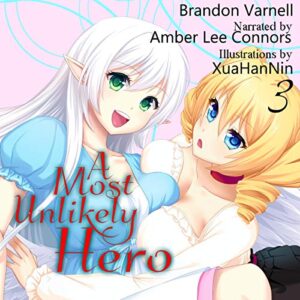 A Most Unlikely Hero, Volume 3