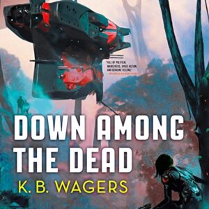 Down Among the Dead: The Farian War