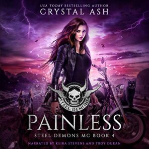 Painless: Steel Demons MC, Book 4