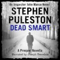 Dead Smart: A Prequel Novella