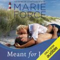 Meant for Love: Gansett Island Series, Book 1