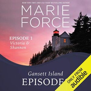 Episode 1: Victoria and Shannon: Gansett Island Series, Book 17
