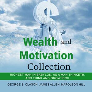 Wealth and Motivation Collection
