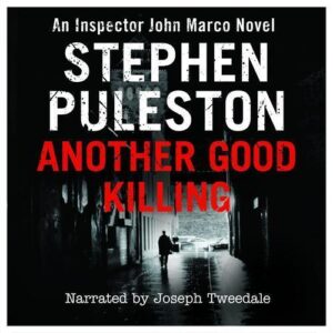 Another Good Killing: Inspector John Marco, Book 2