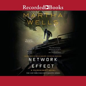 network effect a murderbot novel exit strategy the murderbot diaries