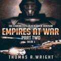The Chronicles of Benjamin Jamison: Empires at War: Part Two, Book 5