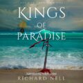 Kings of Paradise: Ash and Sand, Book 1