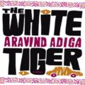 The White Tiger: A Novel