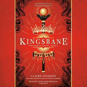 Kingsbane: The Empirium Trilogy, Book 2