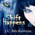 Shift Happens: A Carus Novel, Book 1