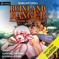 Framework of the Frontier: Ruinland Ranger, Book 1