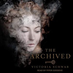 The Archived: Archived, Book 1