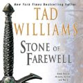 The Stone of Farewell: Memory, Sorrow, and Thorn, Book 2