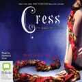 Cress: The Lunar Chronicles, Book 3