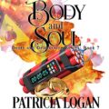 Body and Soul: Death and Destruction, Book 7