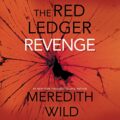 Revenge: The Red Ledger: 7, 8 & 9