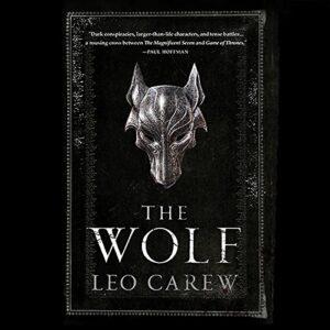 The Wolf: Under the Northern Sky, Book 1