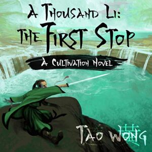 A Thousand Li: The First Stop: Thousand Li, Book 2