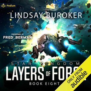 Layers of Force: Star Kingdom, Book 8