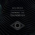 Forward the Foundation: Foundation, Book 7