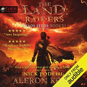 The Land: Raiders: Chaos Seeds, Book 6