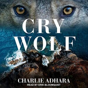 Cry Wolf: Big Bad Wolf, Book 5