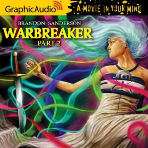 Warbreaker, Part 2